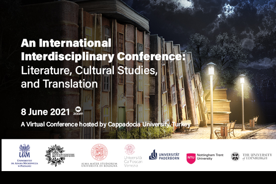 an international interdisciplinary conference literature cultural studies and translation kapadokya universitesi